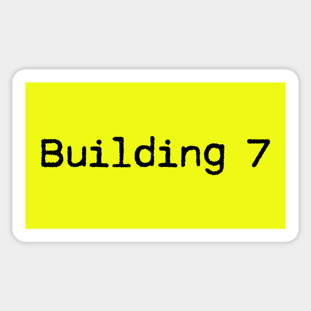 Building 7 Sticker by Macroaggressions